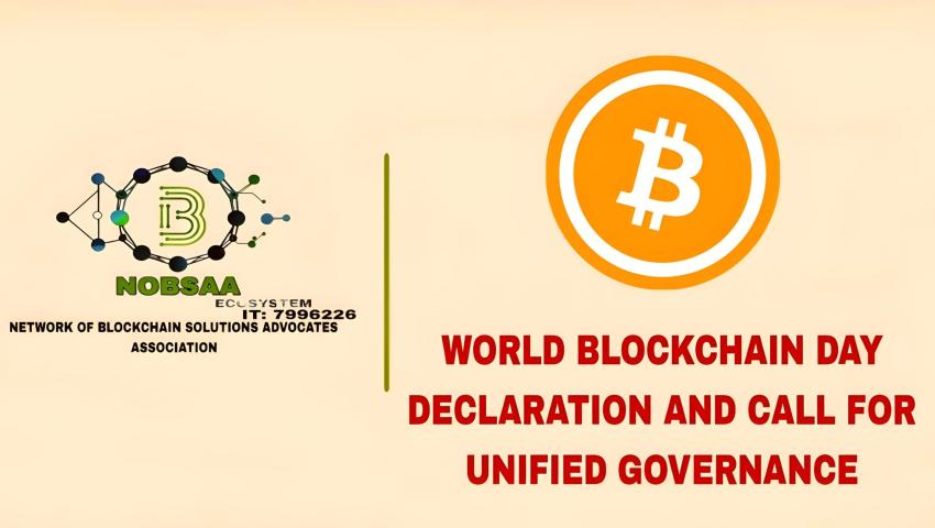 NOBSAA DECLARES JANUARY 3 AS WORLD BLOCKCHAIN DAY, CALLS FOR GLOBAL GOVERNANCE UNITY